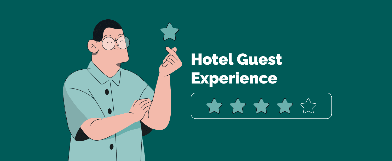 How To Improve Hotel Guest Experience: 6 Proven Steps for 2026
