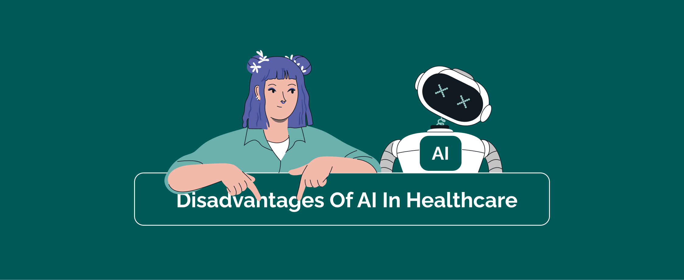 Disadvantages of AI in Healthcare: What CTO Should be Aware of (+ Real Case and Security Expert Predictions)