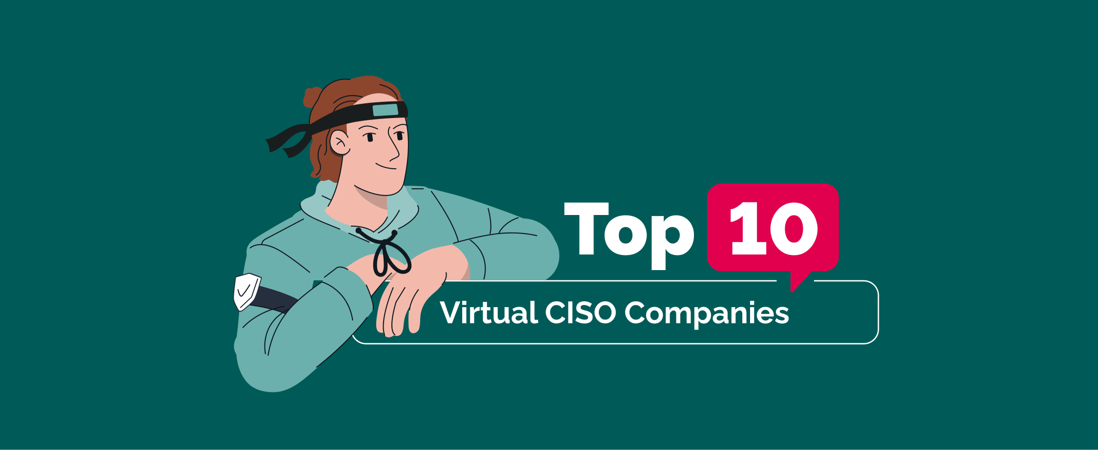 Top 10 Virtual CISO Companies for 2026