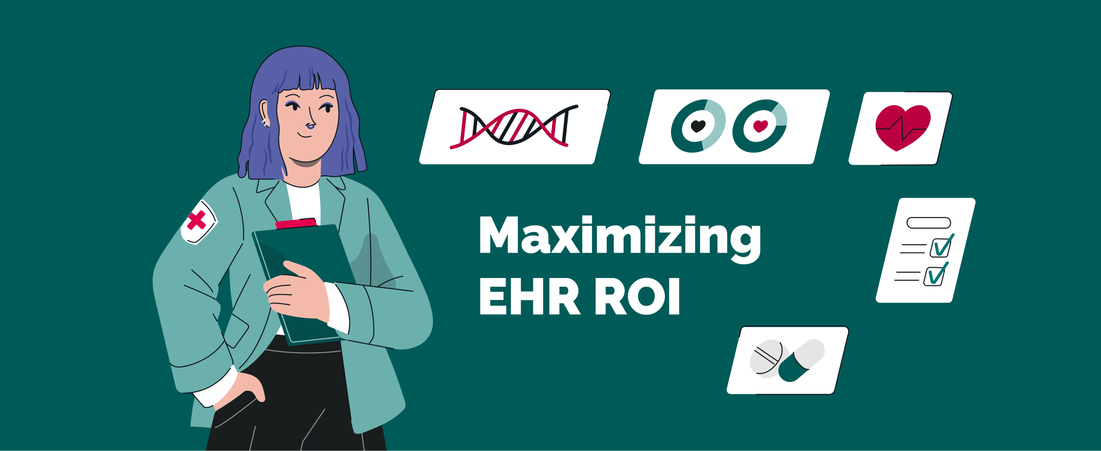 How To Maximize EHR ROI Through Better Data Interoperability and Integration